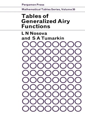 cover image of Tables of Generalized Airy Functions for the Asymptotic Solution of the Differential Equation